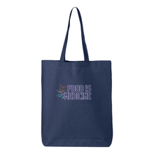 Load image into Gallery viewer, Food is Medicine Tote Bag

